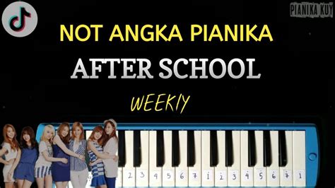 Not Pianika After School Weekly 위클리 Cover By Pianika Kuy Youtube