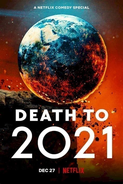 Death To 2021 Film 2021