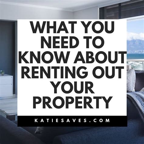 What You Need To Know About Renting Out Your Property Katie Saves