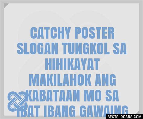 100 Catchy Hinihikayat Ang Mga Kabataan Na Makilahok Sa Ibat Ibang