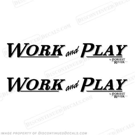 Work And Play By Forest River Rv Decals Set Of 2