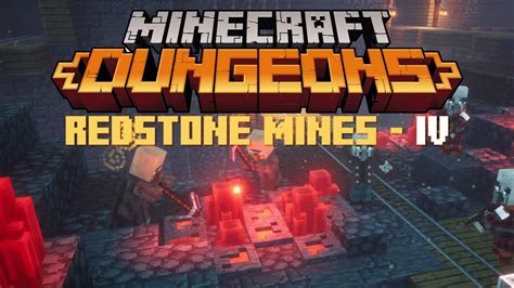 Ep 7 Redstone Mines Iv Minecraft Dungeons Coop Gameplay Youtube