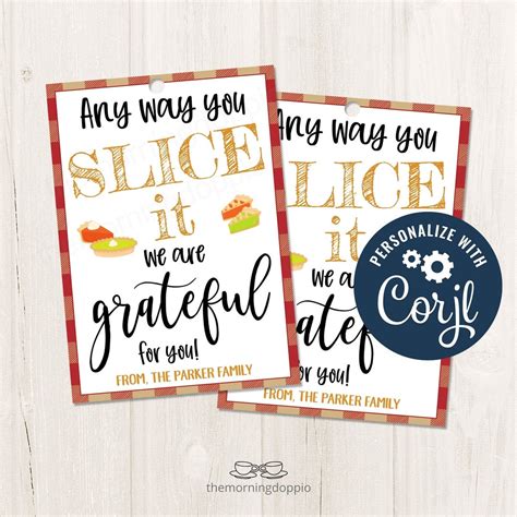 Printableeditable Any Way You Slice It We Are Grateful For You