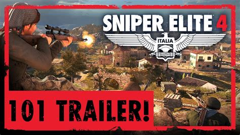 Sniper Elite 4 101 Gameplay Trailer Ps4 Xbox One Pc Youtube