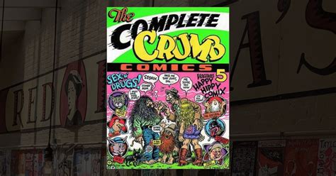 The Complete Crumb Comics Happy Hippy Comix Volume