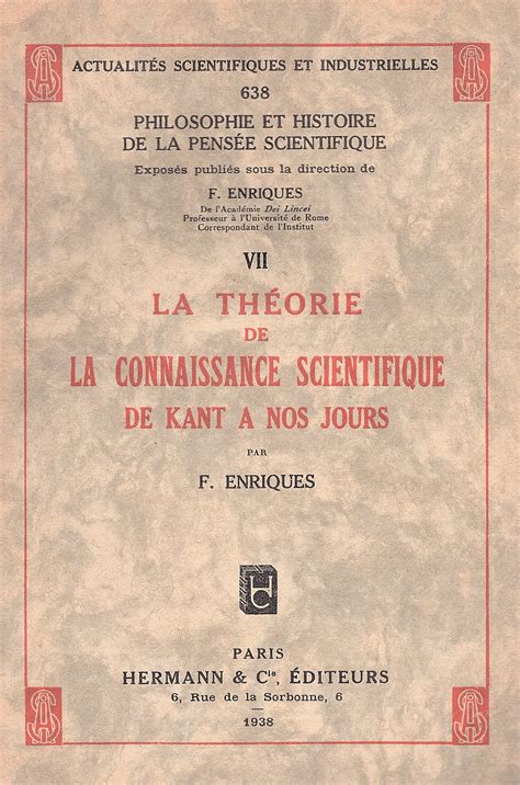 La Théorie De La Connaissance Scientifique De Kant A Nos Jours By