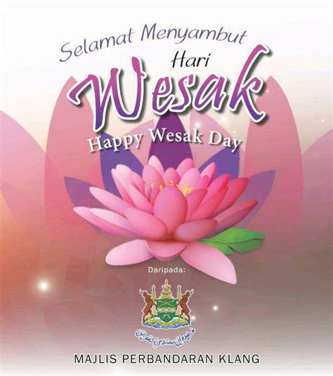 Hari raya waisak 2563 30 mei (kamis): Selamat Menyambut Hari Wesak | Portal Rasmi Majlis ...