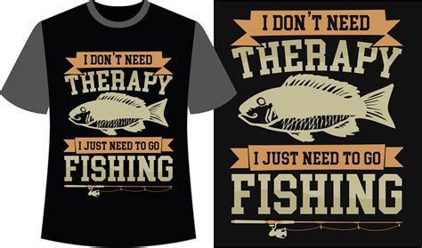 Unleash Your Passion With Trendy Fishing T Shirt Designs 25271619