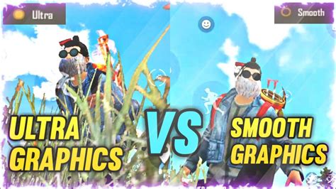 Ultra Vs Smooth Graphics Comparison 😱 Garena Free Fire Graphics Youtube