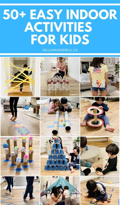 50 Cheap Fun Indoor Activities For Kids Indoor Activities For Kids