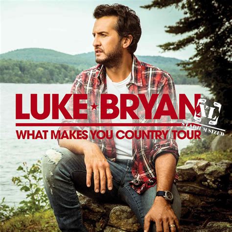 Luke Bryan To Bring WHAT MAKES YOU COUNTRY TOUR To 13 STADIUMS This Year