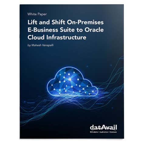 Lift And Shift On Premises E Business Suite To Oracle Cloud
