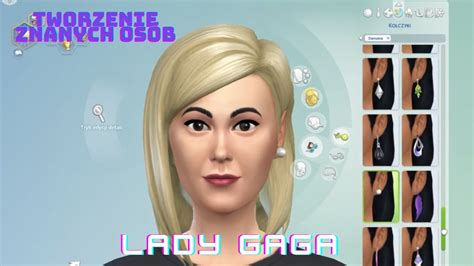 Znane Osoby W The Sims 4 3 Lady Gaga 😍 🎶 Youtube