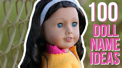 Top 100 Girl Doll Name Ideas Youtube