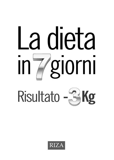 La Dieta In 7 Giorni By Edizioni Riza Issuu