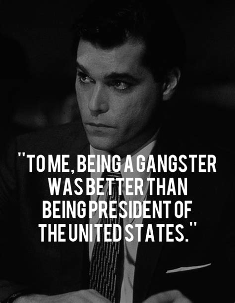 Gangster Quotes Gangster Movies Gangster Party Real Gangster