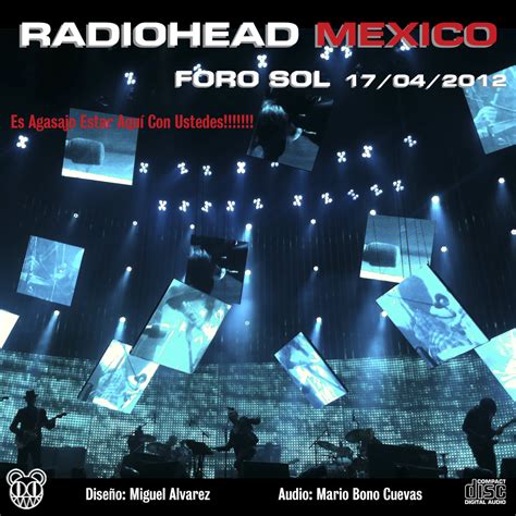 RADIOHEAD - FORO SOL, Mexico, APRIL 17, 2012 mp3