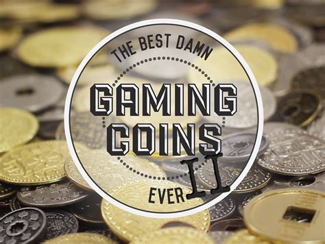 “best Damn Gaming Coins Ever Two” Now On Kickstarter Gameosity