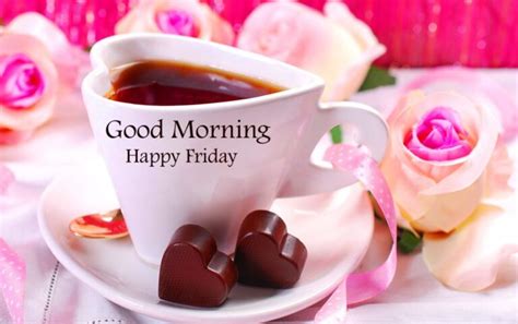46 Happy Friday Morning Wishes Images Photos In 2021 Good Morning