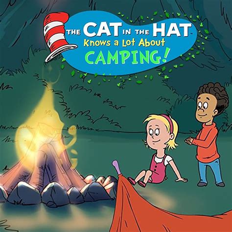 The Cat In The Hat Knows A Lot About Camping Where To Watch And Stream Tv Guide