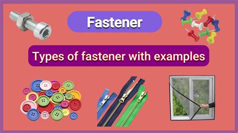 Fastener Types Of Fastener With Examples Youtube