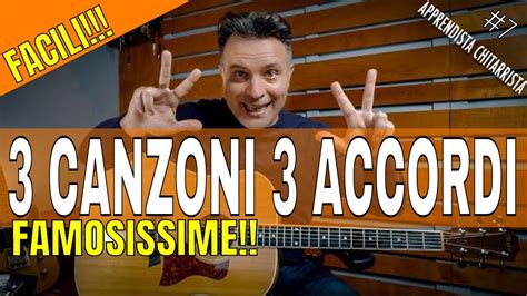 Come suonare 3 Canzoni FACILI con 3 accordi! Canzoni Famose con la