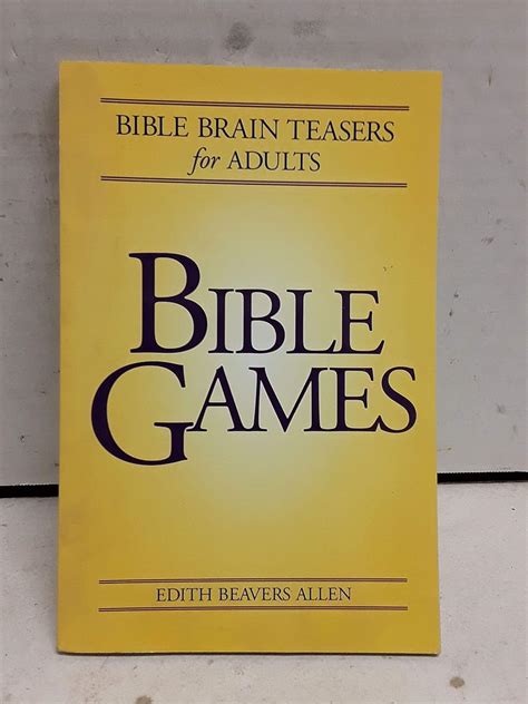 Bible Brain Teasers For Adults Bible Games Allen Edith Beavers