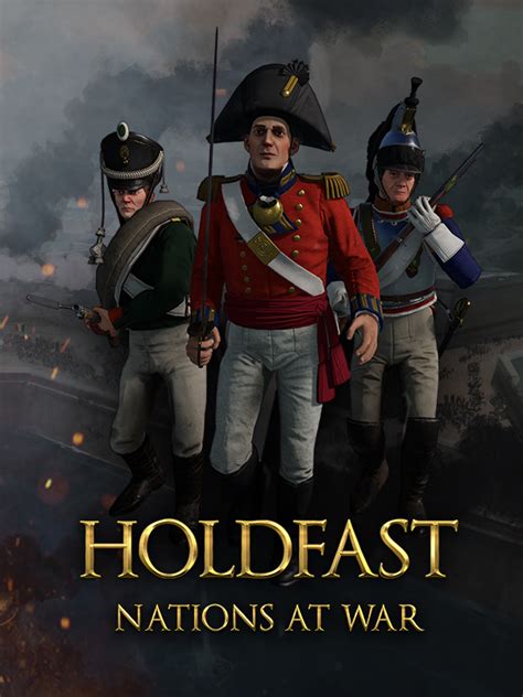 Holdfast Nations At War Game Giant Bomb