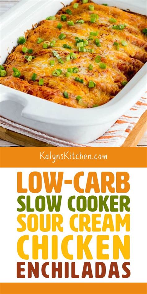 Pour the chicken mixture into the dish. Low-Carb Slow Cooker Sour Cream Chicken Enchiladas ...