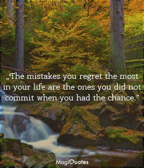 The Mistakes You Regret The Most In Your Life Helen Rowland