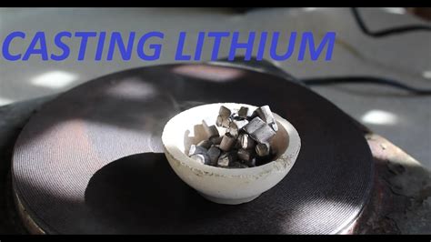 Melting And Casting Lithium Metal Youtube