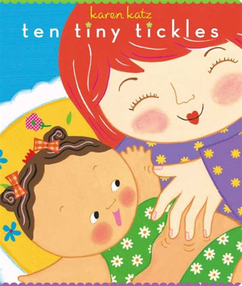Ten Tiny Tickles By Karen Katz Hardcover Barnes And Noble