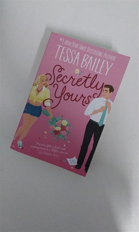 Secretly Yours By Tessa Bailey Hobbies Toys Books Magazines Storybooks On Carousell