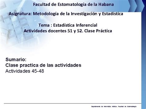 Facultad De Estomatologa De La Habana Asignatura Metodologa