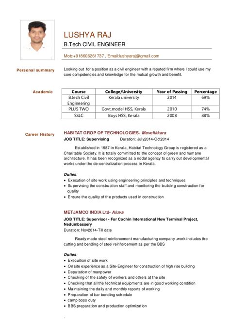 Customized samples based on the most contacted civil engineer you may also want to include a headline or summary statement that clearly communicates your goals and qualifications. civil engineer resume-Lushya Raj