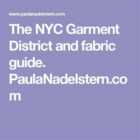 The Nyc Garment District And Fabric Guide