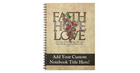 faith hope love christian bible verse notebook zazzle