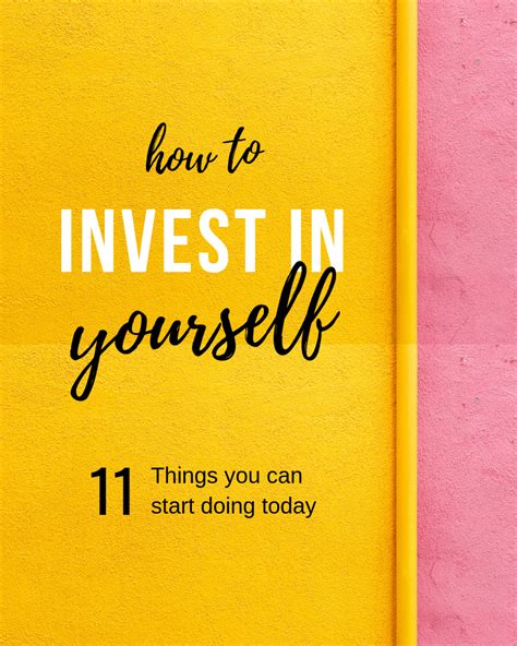 How To Invest In Yourself 11 Things You Can Do Starting Today