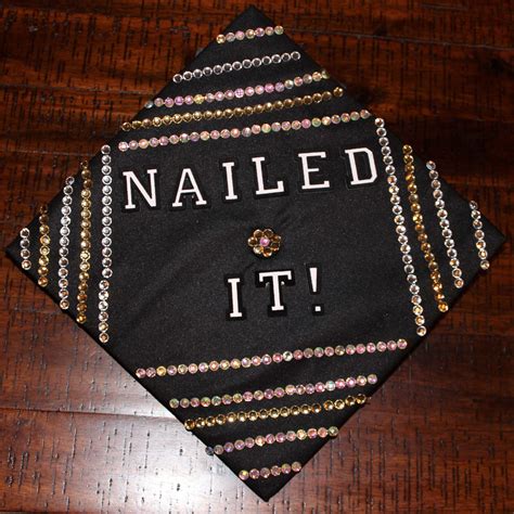 Nailed It Cap Graduation Cap Decoration Graduation Diy Grad Hat Cap