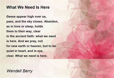 All We Need Is Love Scan Vf - What We Need Is Here Poem by Wendell Berry - Poem Hunter
