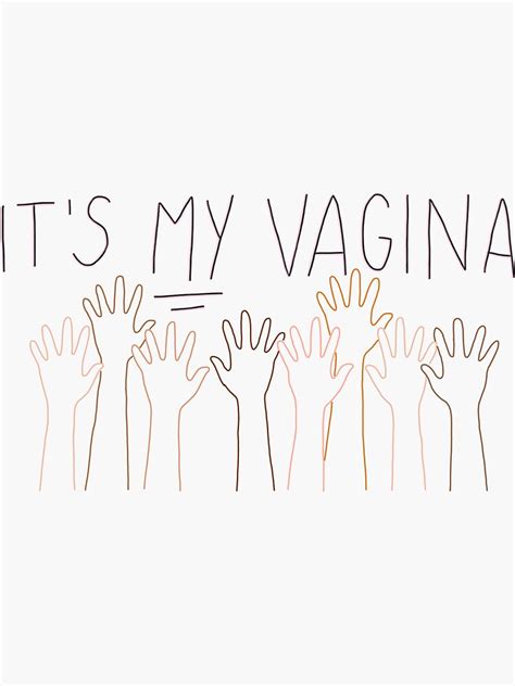 It S My Vagina Sex Education Sticker For Sale By Emcazalet Redbubble