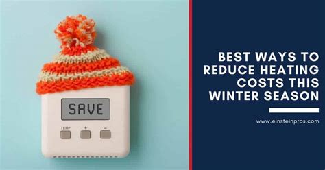 Best Ways To Reduce Heating Costs This Winter Vancouver Plumber