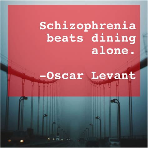 Oscar Levant Schizophrenia Beats Dining Alone Schizophrenia