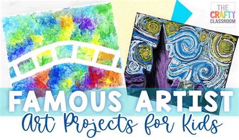Famous Artist Crafts For Kids The Crafty Classroom