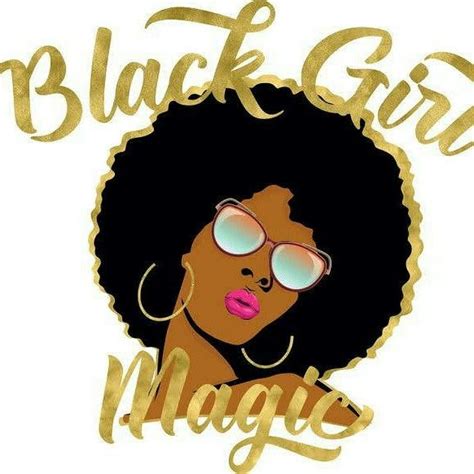 Pin By Jennifer Holmes On Strength Of A Mind Black Girl Magic Quotes