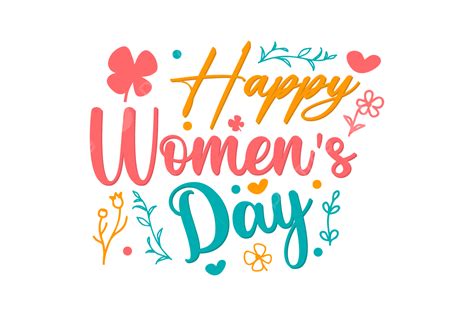 8 March Happy Womens Day Lettering Womens Day 8 March Flower Line
