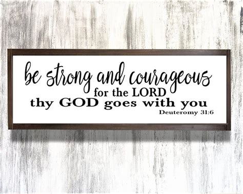 Be Strong And Courageous For The Lord Thy God Goes With Etsy Be