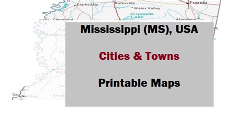Map Of Mississippi Cities And Towns Printable City Maps