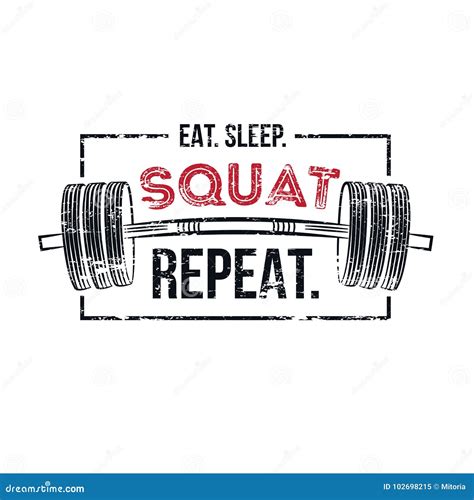 Eat Sleep Squat Repeat Gym Motivational Print With Grunge Effect Weight Plate And White