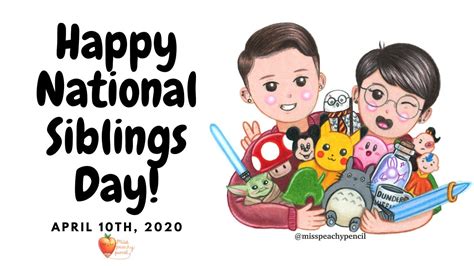 National Siblings Day Art👦🏻 ️🧒🏻april 10th 2020 Youtube